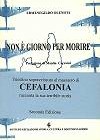 NON E' GIORNO PER MORIRE