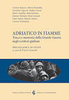 Adriatico in Fiamme
